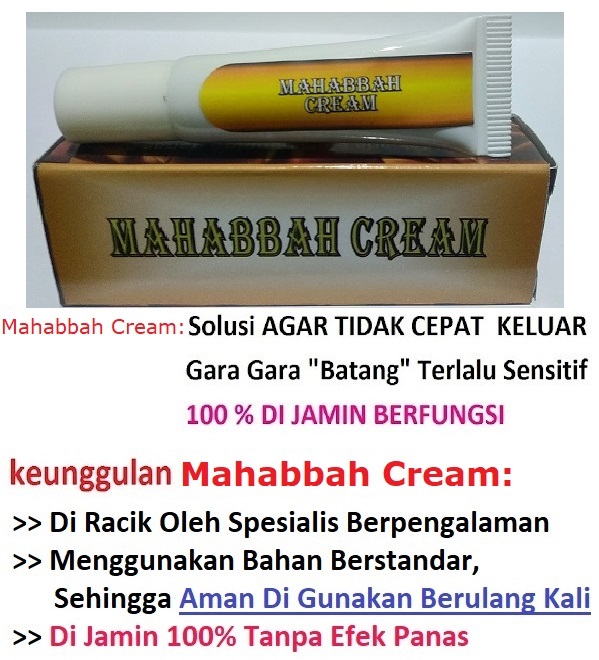 Obat Kuat Oles Tahan Lama Pria Mahabbah Cream